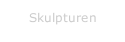 Skulpturen